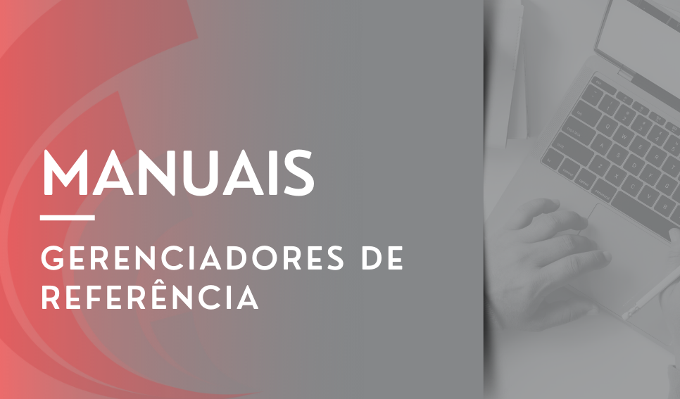 Gerenciadores de Referência - Manuais