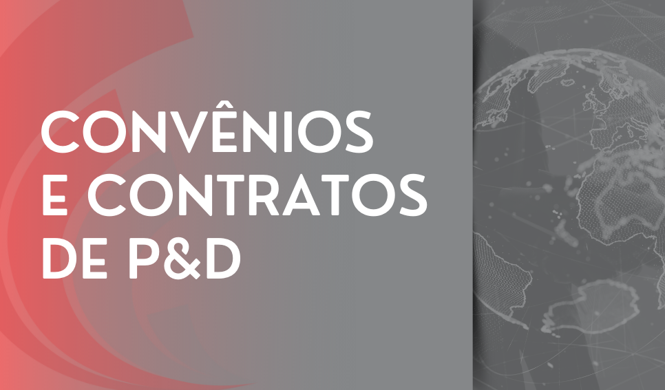 Convênios e Contratos de P&D