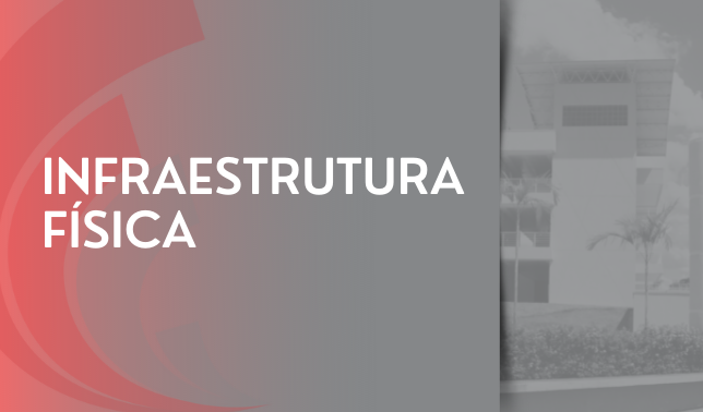 Infraestrutura Física